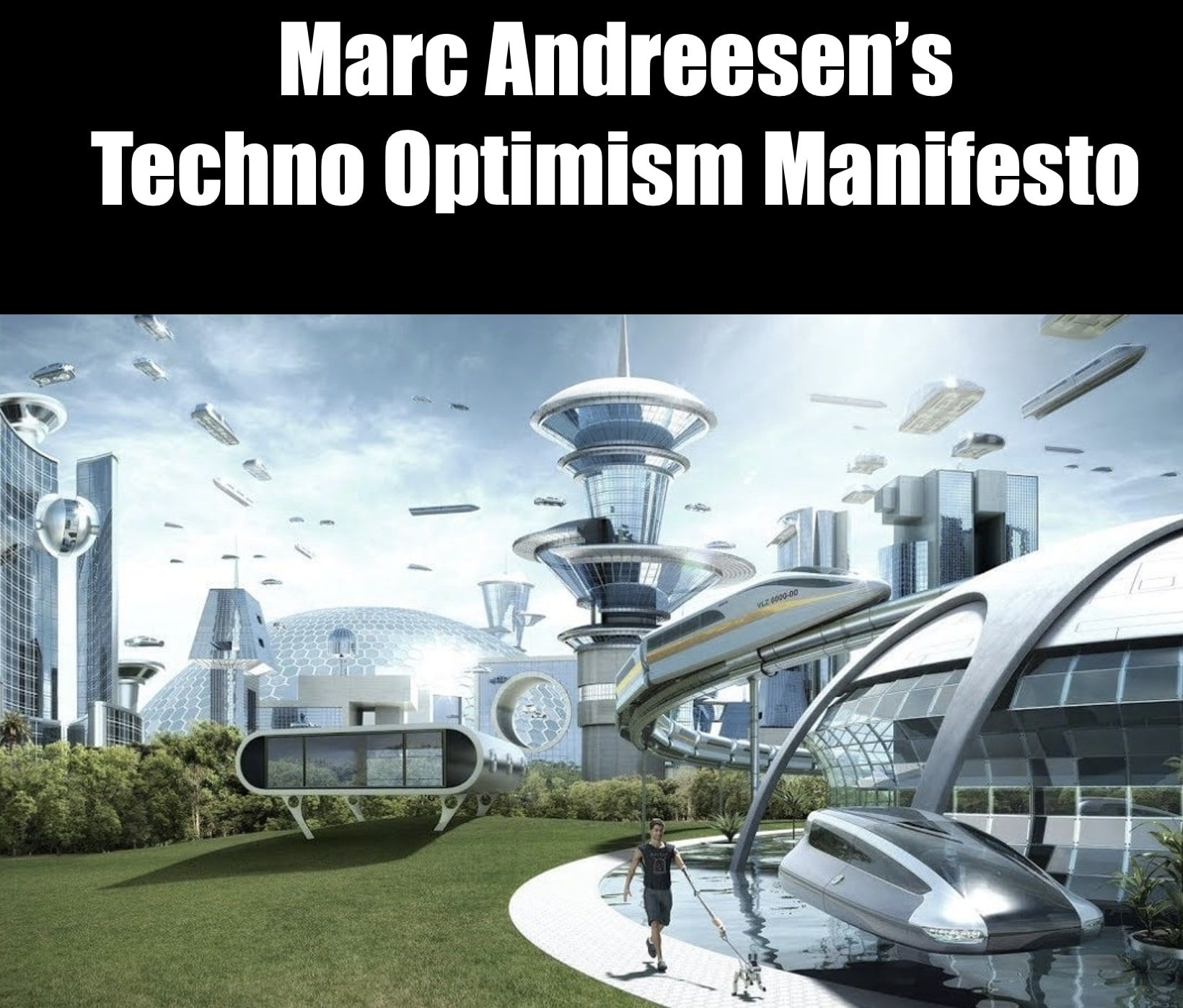 The Techno-Optimist Manifesto